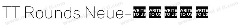 TT Rounds Neue字体转换
